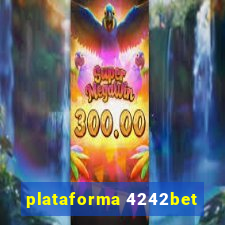 plataforma 4242bet